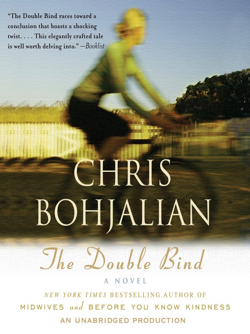 Title details for The Double Bind by Chris Bohjalian - Available